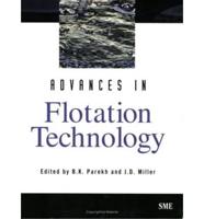 Advances in Flotation Technology