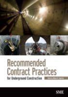 Recommended Contract Practices for Underground Construction