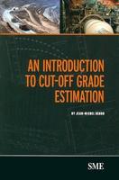 An Introduction to Cut-Off Grade Estimation
