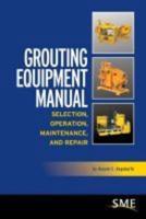 Grouting Equipment Manual