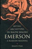 Mythic Archetypes in Ralph Waldo Emerson