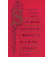 Stephen R. Donaldson's Chronicles of Thomas Covenant