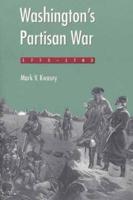 Washington's Partisan War, 1775-83