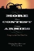 More Than a Contest Between Armies
