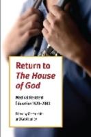 Return to the House of God