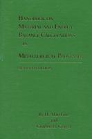 Handbook on Material and Energy Balance Calculations in Metallurgical Processes