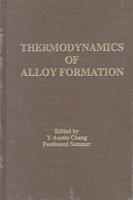 Thermodynamics of Alloy Formation