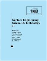 Surface Engineering: Science & Technology II