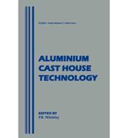 Aluminium Cast House Technology