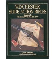 Winchester Slide-Action Rifles