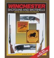 Winchester Shotguns and Shotshells