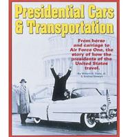 Presidential Cars & Transportation