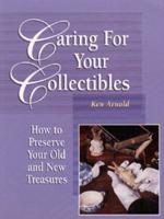 Caring for Your Collectibles