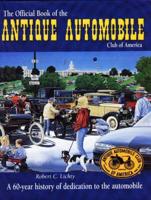 The Official Book of the Antique Automobile Club of America