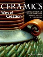 Ceramics, Ways of Creation