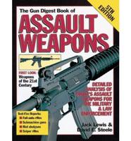 Gun Digest Book of Assualt Weapons