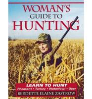 Woman's Guide to Hunting