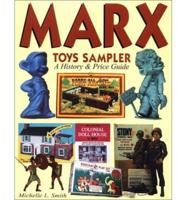 Marx Toys Sampler
