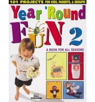 Year 'Round Fun 2 Vol 2