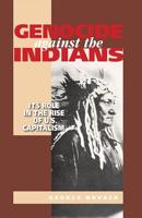 Genocide Against the Indians