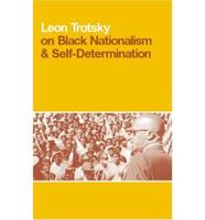 Leon Trotsky on Black Nationalism & Self-Determination