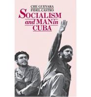 Socialism and Man in Cuba
