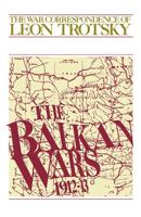 The Balkan Wars (1912-13)