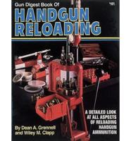 Gun Digest Book of Handgun Reloading