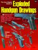 The Gun Digest Book of Exploded Handgun Drawings