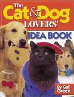 The Cat & Dog Lover's Idea Book