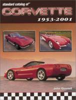 Standard Catalog of Corvette, 1953-2001