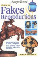 Antique Trader Guide to Fakes & Reproductions