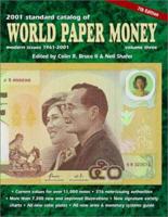 Standard Catalog of World Paper Money. Vol.3 Modern Issues, 1961-2001