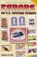 2002 Catalogue of Errors on U.S. Postage Stamps