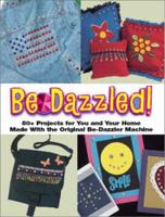 Be-Dazzled!