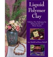 Liquid Polymer Clay