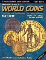 Standard Catalog of World Coins. Seventeenth Century, 1601-1700