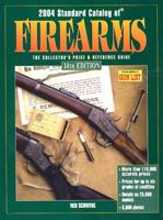 2004 Standard Catalog of Firearms