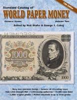 Standard Catalog of World Paper Money. Vol. 2 General Issues : 1368-1960