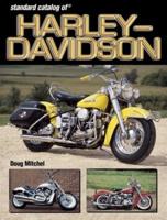 Standard Catalog of Harley-Davidson Motorcycles. 1903-2003