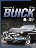 Standard Catalog of Buick, 1903-2004