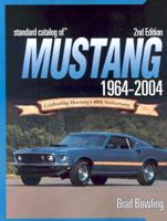 Standard Catalog of Mustang 1964-2004
