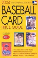 2004 Baseball Card Price Guide