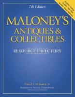 Maloney's Directory To Antiques & Collectibles