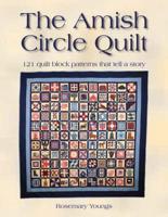 The Amish Circle Quilt