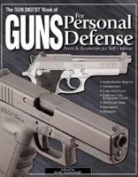 The Gun Digest Book of Guns for Personal Defense