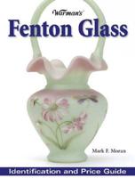 Warman's Fenton Glass