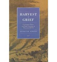Harvest of Grief