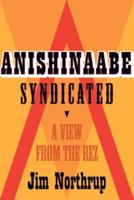 Anishinaabe Syndicated