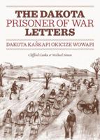 The Dakota Prisoner of War Letters